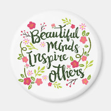 Beautiful Minds Inspirierte Andere Zitat | Magnet