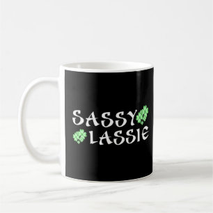 Beautiful Sassy Lassie St Patrick's Day Funny For Kaffeetasse