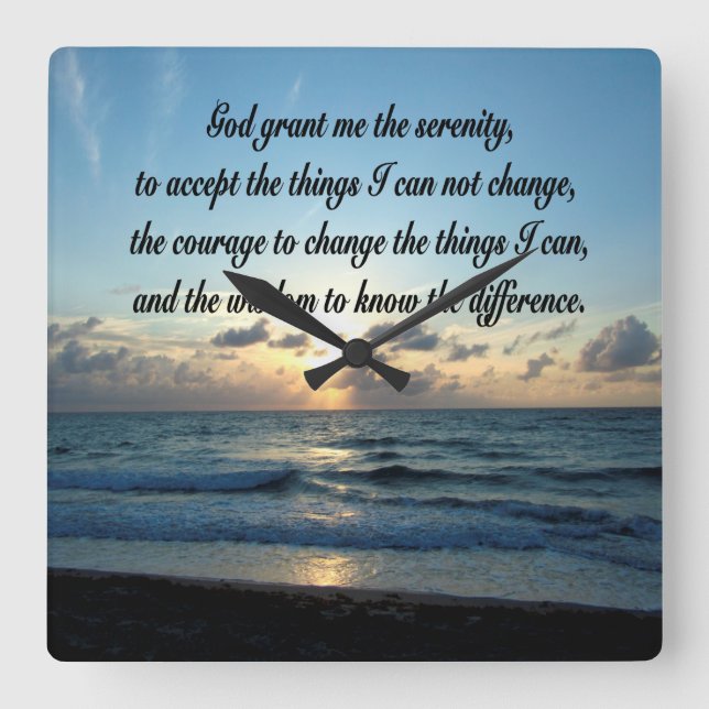 BEAUTIFUL SERENITY PRAYER OCEAN PHOTO QUADRATISCHE WANDUHR (Vorderseite)