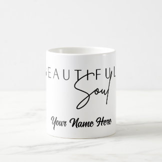 Beautiful Soul Custom Personalize Tumbler Tasse
