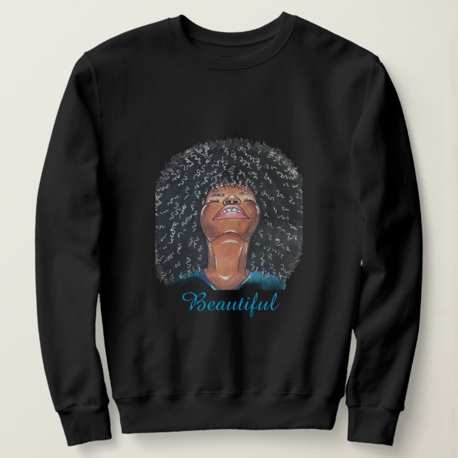 "Beautiful" Sweatshirt  (Design devant)