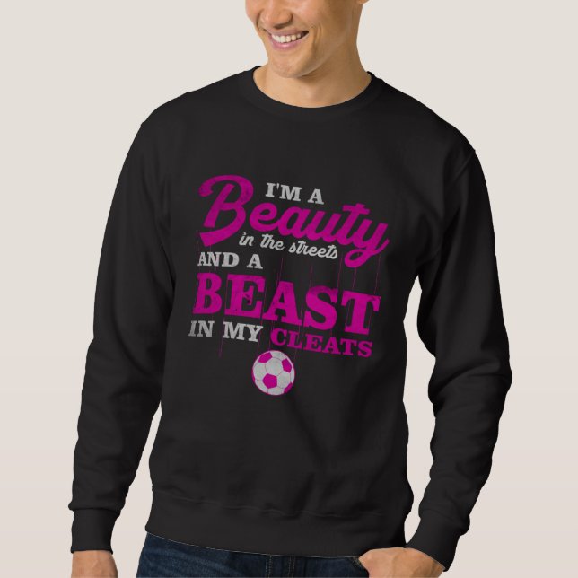 Beauty In Street Beast In My Cleats Softball Mom B Sweatshirt (Vorderseite)