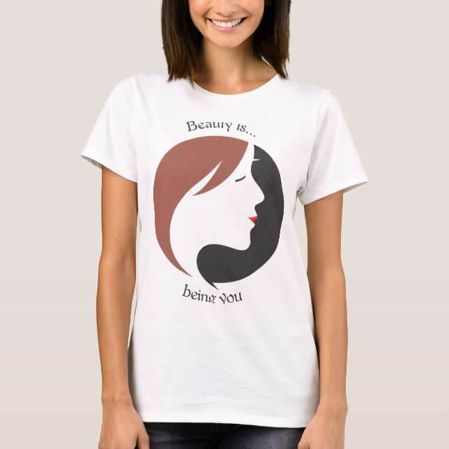 Beauty is.... T-Shirt (Vorderseite)
