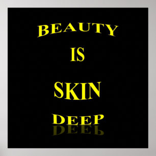 Beauty ist ein echtes Poster-Matte Poster