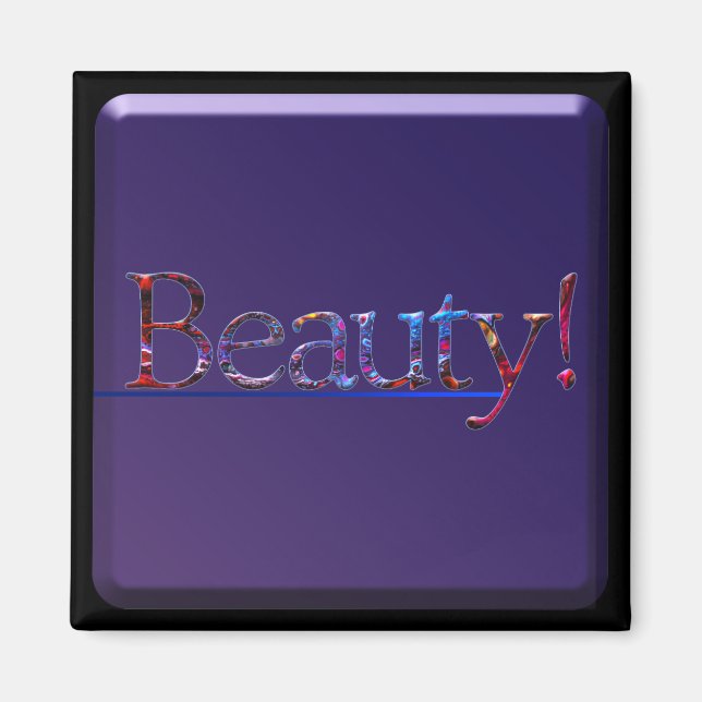 Beauty Magnet (Vorne)