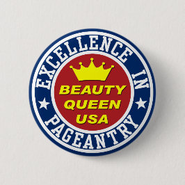Beauty Queen Abzeichen Button
