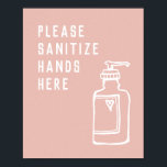 Beauty Salon Minimalistisch Pink Sanitize Hände hi Poster<br><div class="desc">Poster für Zuhause,  Büro,  Schule</div>