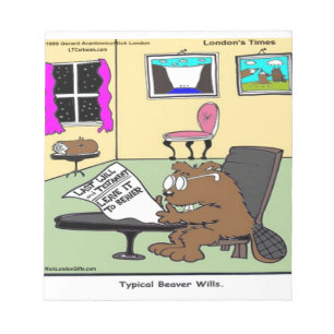 Beaver Living Wills Rick London Funny Notizblock