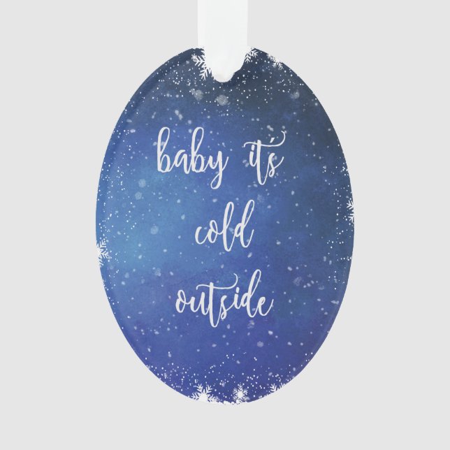 Bébé c'est extérieur froid - ornement de Noël (devant)