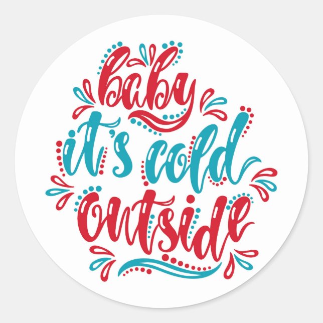 Bébé il fait froid dehors Autocollant rond classiq (Devant)