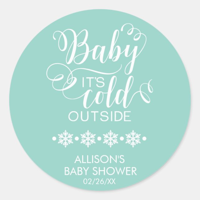 Bébé Il fait froid dehors Sticker Baby shower neut (Devant)