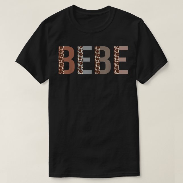 Bebe Leopard Print Mama Niedlich Mütter Day Funny  T-Shirt (Design vorne)