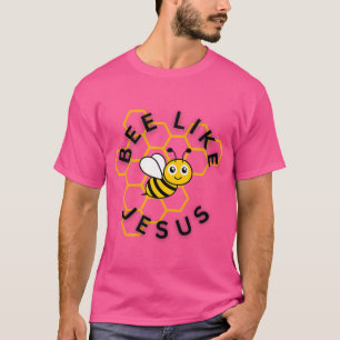 Bebe wie Jesus T-Shirt