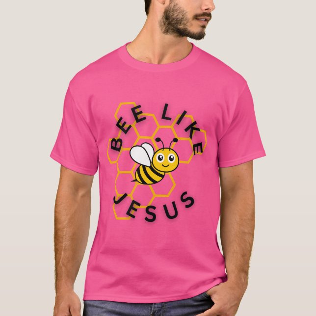 Bebe wie Jesus T-Shirt (Vorderseite)