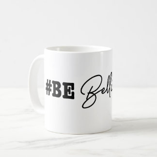 #BeBellingwood Mug Kaffeetasse