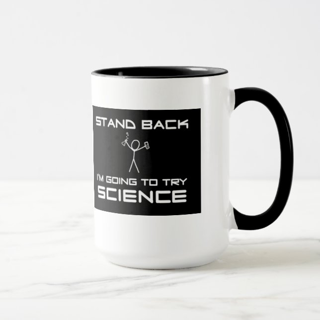 Becher Stand Back… try science Tasse (Rechts)