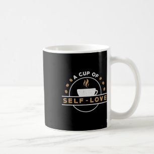 Becher von Selbst-Liebe Angstbewusstsein weckt Men Kaffeetasse