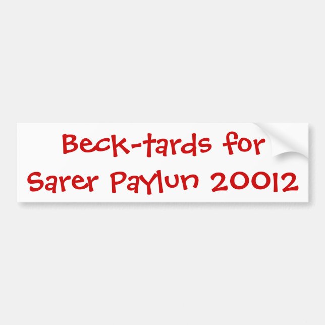 Beck-tards für Sarer Paylun 20012 Autoaufkleber (Vorne)