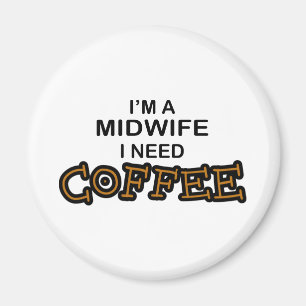Bedarfs-Kaffee - Hebamme Magnet