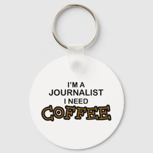 Bedarfs-Kaffee - Journalist Schlüsselanhänger