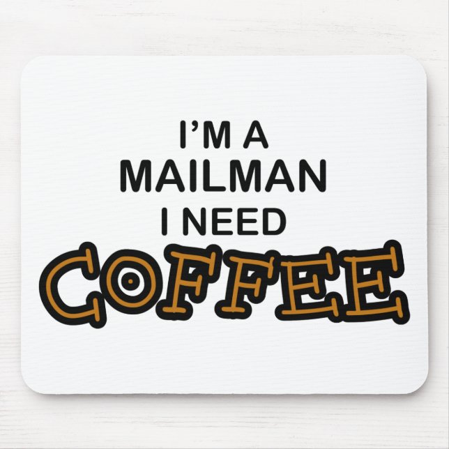 Bedarfs-Kaffee - Mailman Mousepad (Vorne)