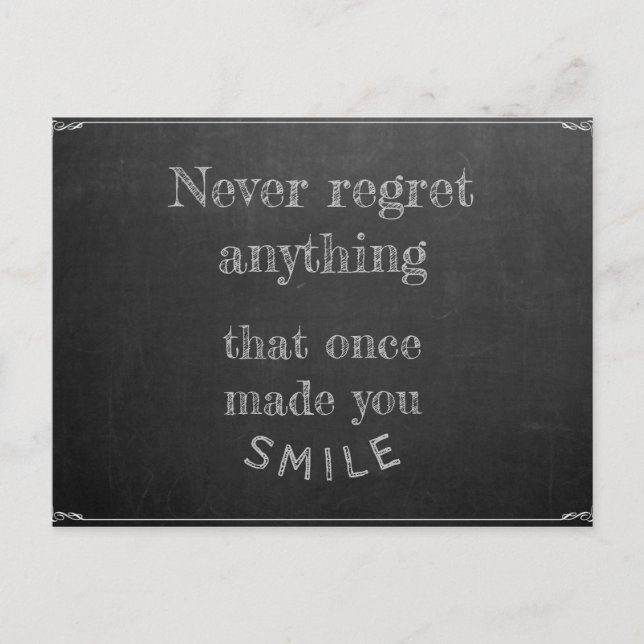 Bedauern Sie nie etwas Postkarte (Vorderseite)
