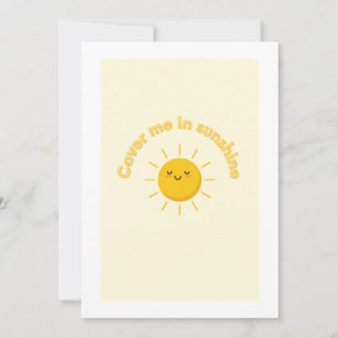 bedecke mich mit Sonnenschein-Karte, süß Einladung