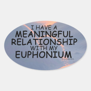 Bedeutende Beziehung Euphonium Oval Sticker