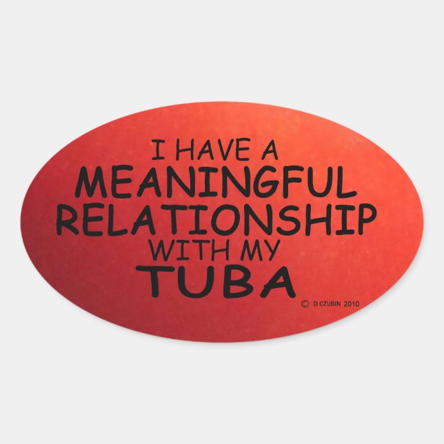 Bedeutende Beziehung Tuba Oval Sticker (Vorderseite)