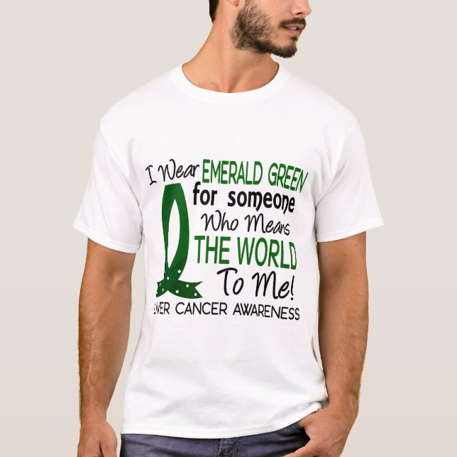Bedeutet die Welt zu mir Leber-Krebs T-Shirt (Vorderseite)