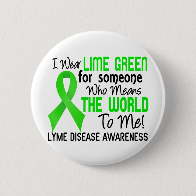 Bedeutet die Welt zu mir Lyme-Borreliose 2 Button (Vorderseite)