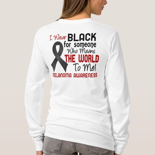 Bedeutet die Welt zu mir Melanom 2 T-Shirt (Rückseite)