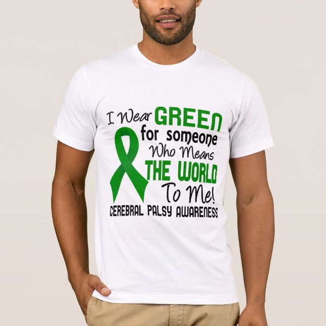 Bedeutet die Welt zu mir zerebrale Lähmung 2 T-Shirt (Vorderseite)
