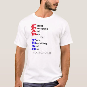Bedeutung von Furcht T-Shirt