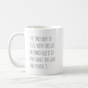 Bedeutungsvolle Pursuit-Tasse Kaffeetasse