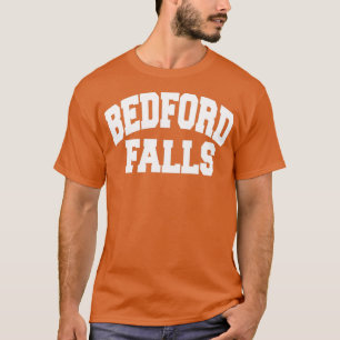 Bedford Falls  T-Shirt