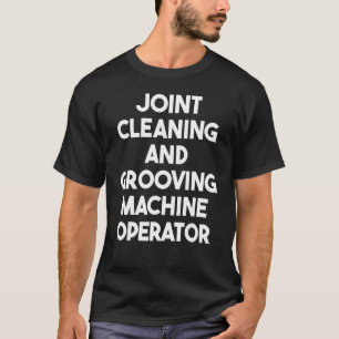 Bediener der gemeinsamen Reinigungs- und Bodenmasc T-Shirt