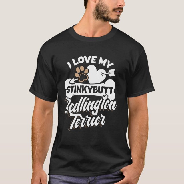 Bedlington Terrier Gift - I Liebe My Stinkybutt Do T-Shirt (Vorderseite)
