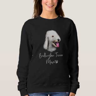 Bedlington Terrier Mama Niedlich Welpe Downer Sweatshirt