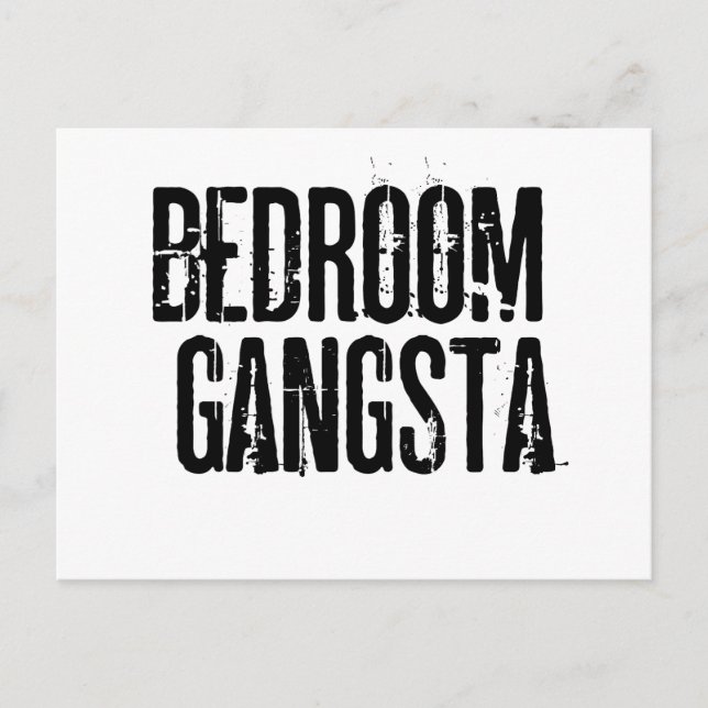 Bedroom Gangsta Postkarte (Vorderseite)