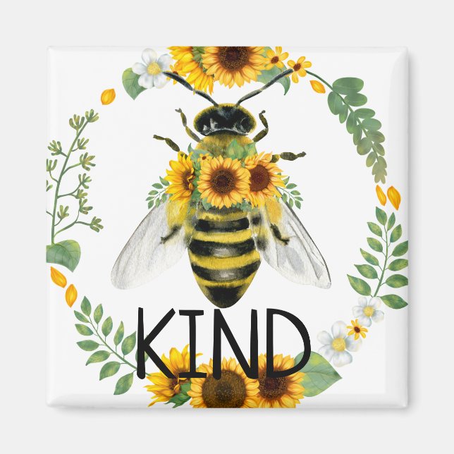 Bee Be freundlich bemalt Sonnenblumen Kindness Mag Magnet (Vorne)