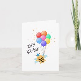 Bee Birthday Card - "Happy Bee-Day!" Karte