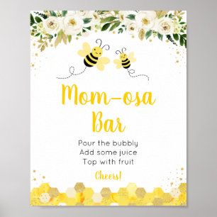 Bee Gold Floral Baby Dusche Mimosa Bar Sign Poster