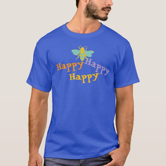 Bee Happy Ferg-anon T-Shirt (Vorderseite)