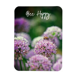 Bee Happy mit Lila Allium Blume Motivierend Magnet