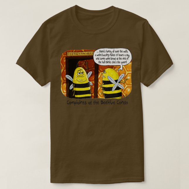 Bee Hive Condo Superintendent T-Shirt (Design vorne)