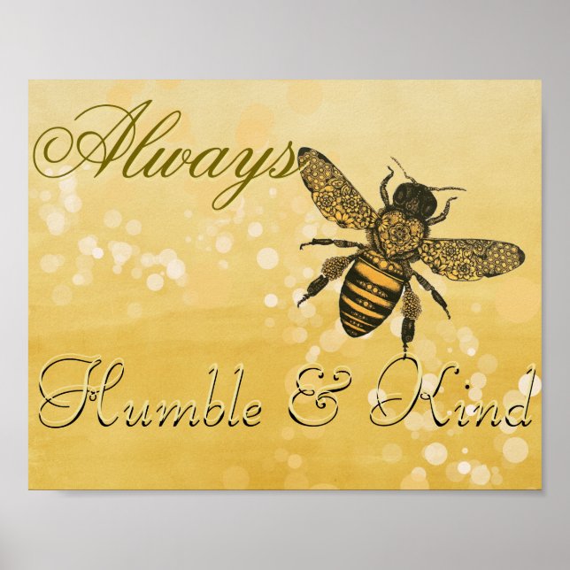 Bee Humble &amp; Kind Poster (Vorne)