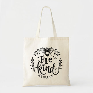 Bee Kind Always - reusand eco friendly tote bag Tragetasche