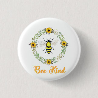 Bee Kind Bee Abzeichen Button