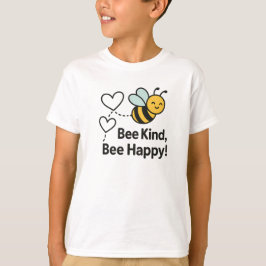 Bee Kind Bee Happy Cute Yellow Bee Design T-Shirt